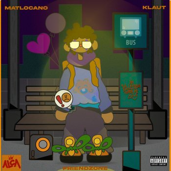 Matlocano Friendzone (feat. Klaut)