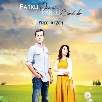 Yücel Arzen feat. Sezen Kiremit & Yücel Arzen Mazideki Sevgili