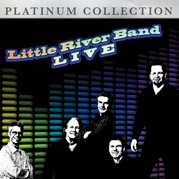 Little River Band It's Not a Wonder