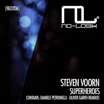 Steven Voorn Superheroes (Daniele Petronelli Remix)