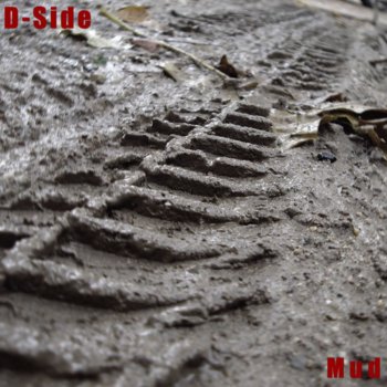 D-SIDE Mud - Original Mix