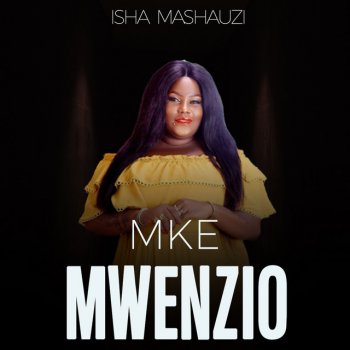 Isha Mashauzi Mke Mwenzio