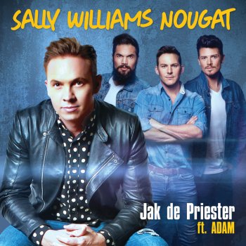 Jak de Priester feat. ADAM Sally Williams Nougat
