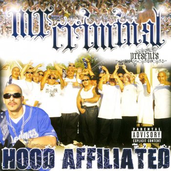 Mr. Criminal Hood Affiliated