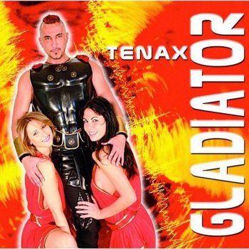 Gladiator Tenax (DJ Mozart Remix)