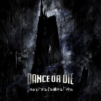 Dance Or Die Time Zero - Dead Line Mix
