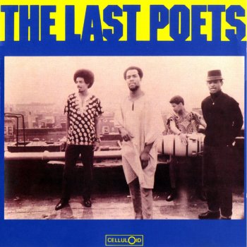 The Last Poets Niggers Are Scared of Revolution