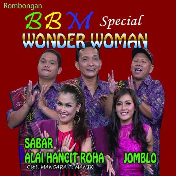 BBM, Camel Petir & Echi Dias Wonder Woman