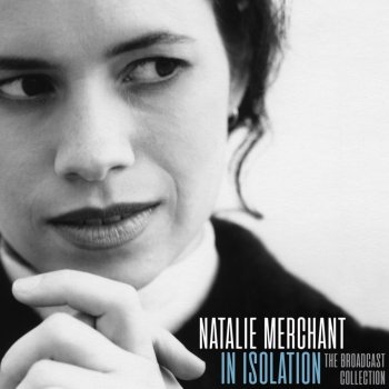 Natalie Merchant I May Know the Word - Live