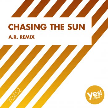DJ Space'C Chasing the Sun (A.R. Remix)