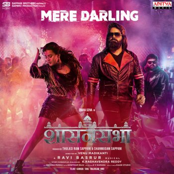 Kanika Kapoor feat. Ravi Basrur Mere Darling (From "Sasanasabha")