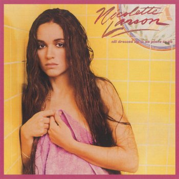 Nicolette Larson I Only Want to Be With You