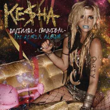 Kesha, Switch & Sticky K Animal - Switch Remix