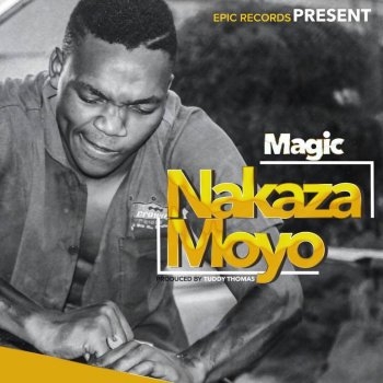 MAGIC Nakaza Moyo