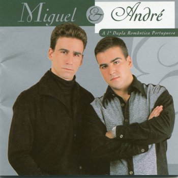 Miguel & André Cabelos Longos