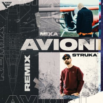 Mixa Avioni (feat. Struka) [Struka RMX]