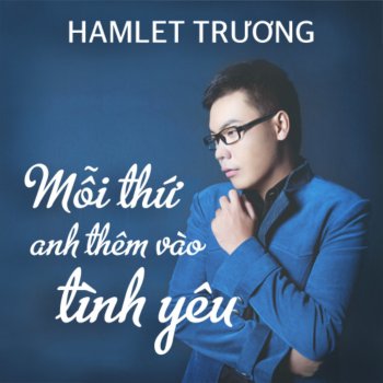 Hamlet Trương Demo Album Vol 1 Cung Xu Nu