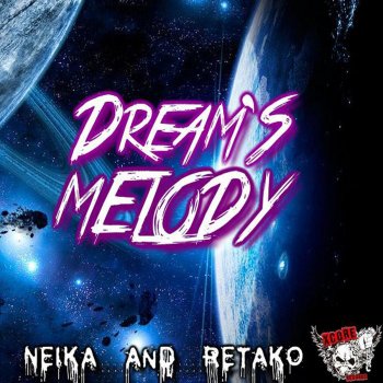 neika Dreams Melody