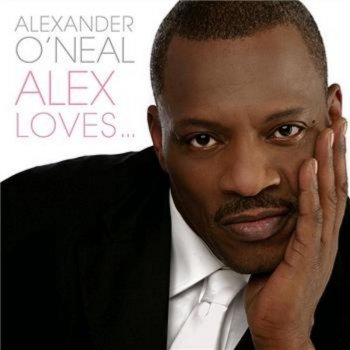 Alexander O'Neal 15 We're on Our Way