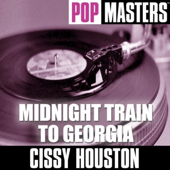 Cissy Houston Midnight Train to Georgia