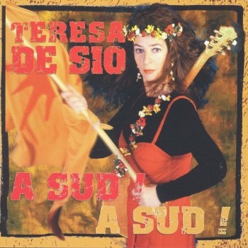 Teresa De Sio A sud a sud
