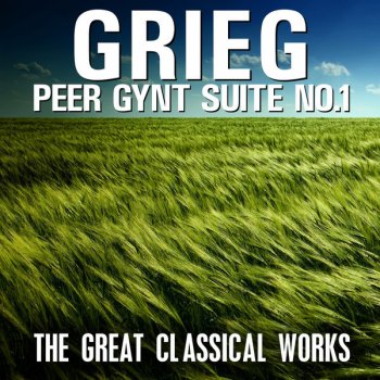 English Chamber Orchestra feat. Raymond Leppard Peer Gynt Suite No. 1, Op. 46 : III. Anitra's dance