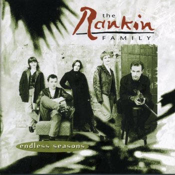 The Rankin Family Oganaich An Or-Fhuilt Bhuidhe/Am Braighe