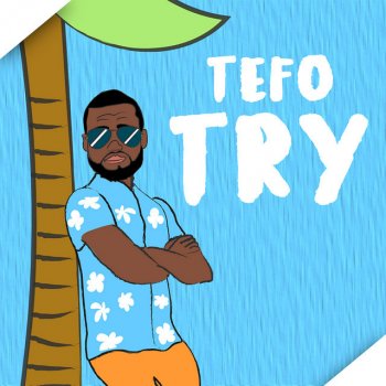TEFO Try