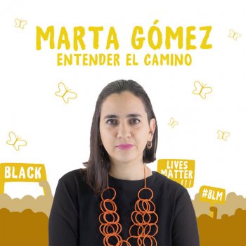 Marta Gómez Entender el Camino