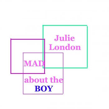 Julie London My Man's Gone Now