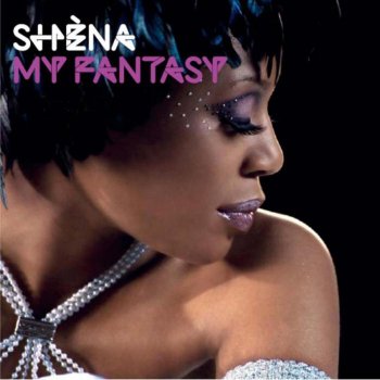 Shena My Fantasy - Ext Mix