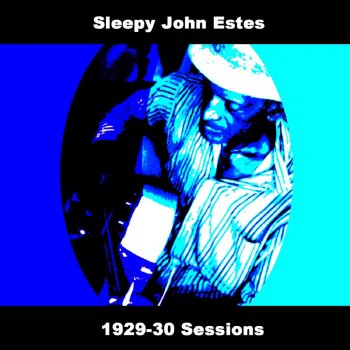 Sleepy John Estes T-Bone Steak Blues