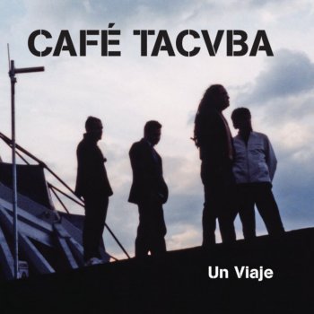 Café Tacvba El Espacio