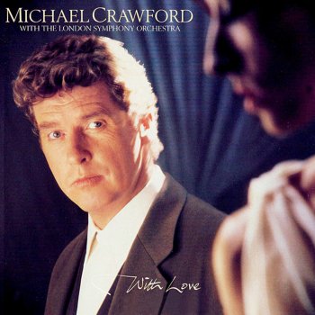 Michael Crawford Music of the Night (From "Phantom of the Opera")