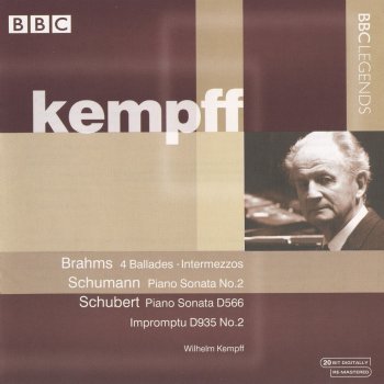Wilhelm Kempff 4 Ballades, Op. 10: No. 1 in D minor, "Edward"