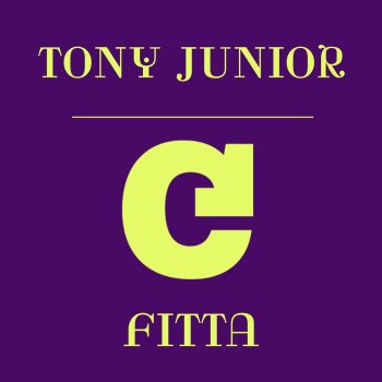 Tony Junior Fitta - Original Mix