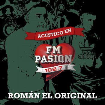 Roman El Original Yo Soy Tu Maestro / Te Hago el Amor / Amor de Colegio / Si Te Vas - Acústico