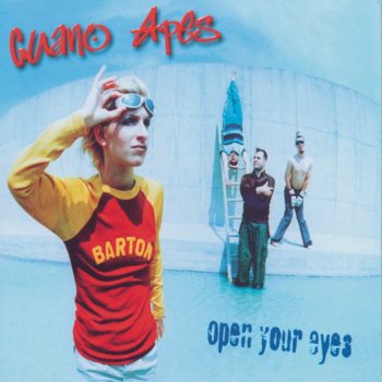 Guano Apes Open Your Eyes