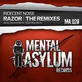 Indecent Noise Razor - James Dymond Remix