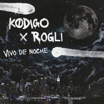 Kodigo feat. Rogli Vivo De Noche