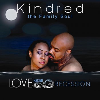 Kindred the Family Soul 2 Words