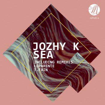Jozhy K Sea - Leparente Remix
