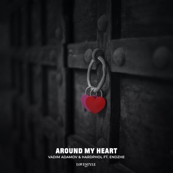 Vadim Adamov Around My Heart (feat. Эндже) [Extended Mix]