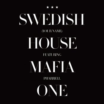 Swedish House Mafia One (Radio Edit)