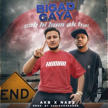 AKB feat. Nazz Bigad Gaya