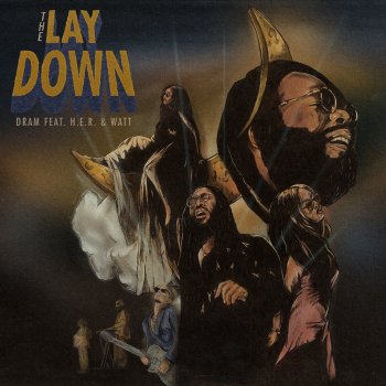 DRAM feat. H.E.R. & watt The Lay Down