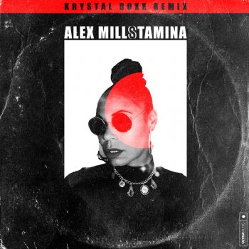 Alex Mills feat. Krystal Roxx Stamina - Krystal Roxx Remix