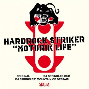 Hardrock Striker Motorik Life (DJ Sprinkles Dub)