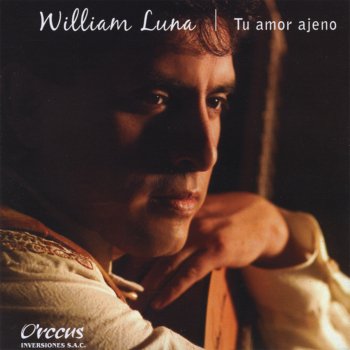 William Luna De Maras Es Mi Amor