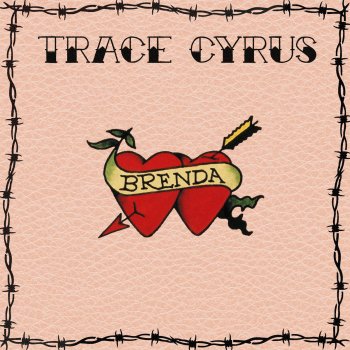 Trace Cyrus Brenda